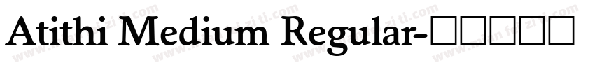 Atithi Medium Regular字体转换